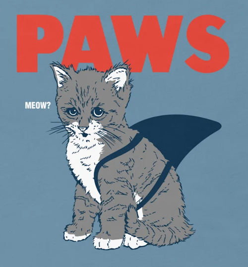 (image for) Paws (Jaws Parody) T-Shirt