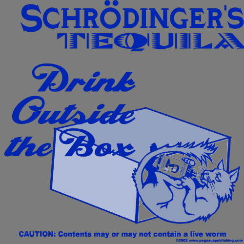 (image for) Schroedinger's Tequila T-shirt